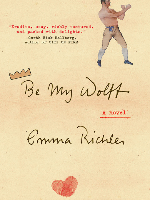 Title details for Be My Wolff by Emma Richler - Available